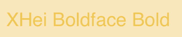 XHei Boldface Bold字体